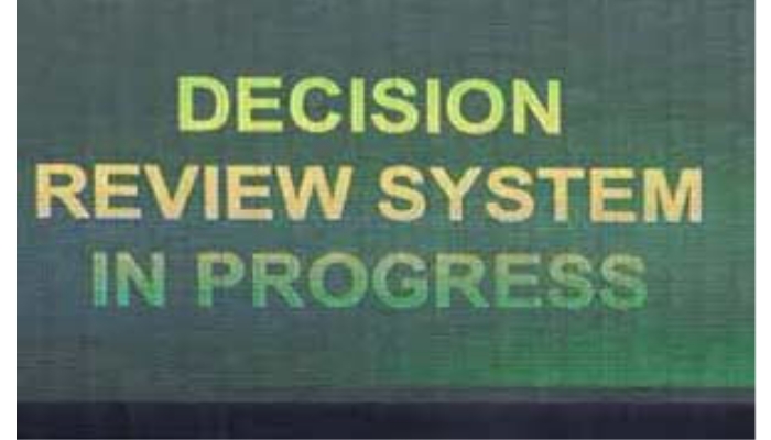Decision Review System in Progress